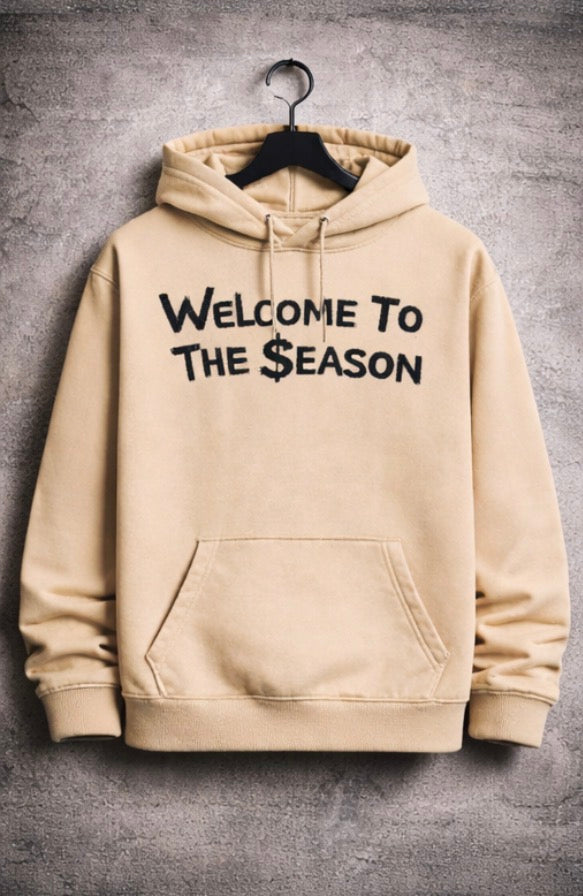 Welcome to the $eason Hoodie