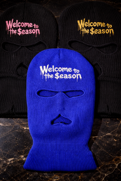 Welcome to the $eason  Ski Mask