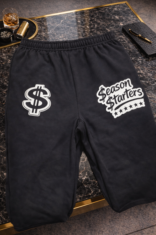 Welcome to the Season- Season Starters Edition Sweatpants